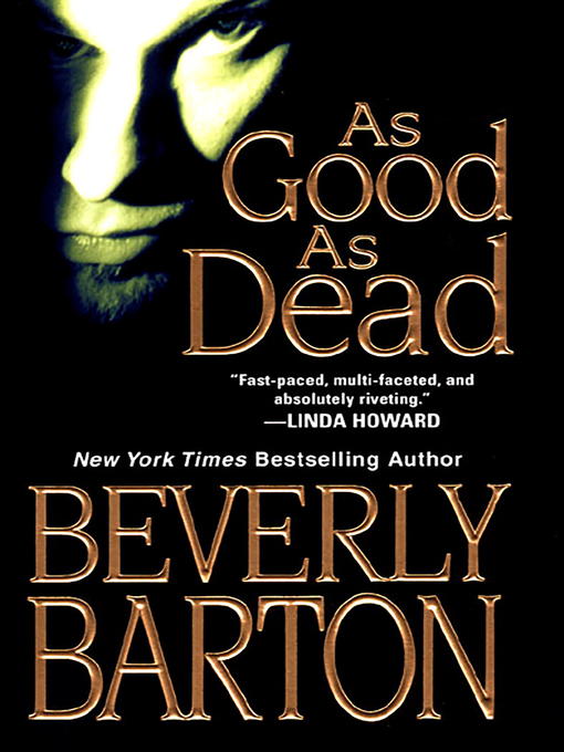 Title details for As Good as Dead by Beverly Barton - Available